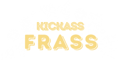 KICKASS FRASS®